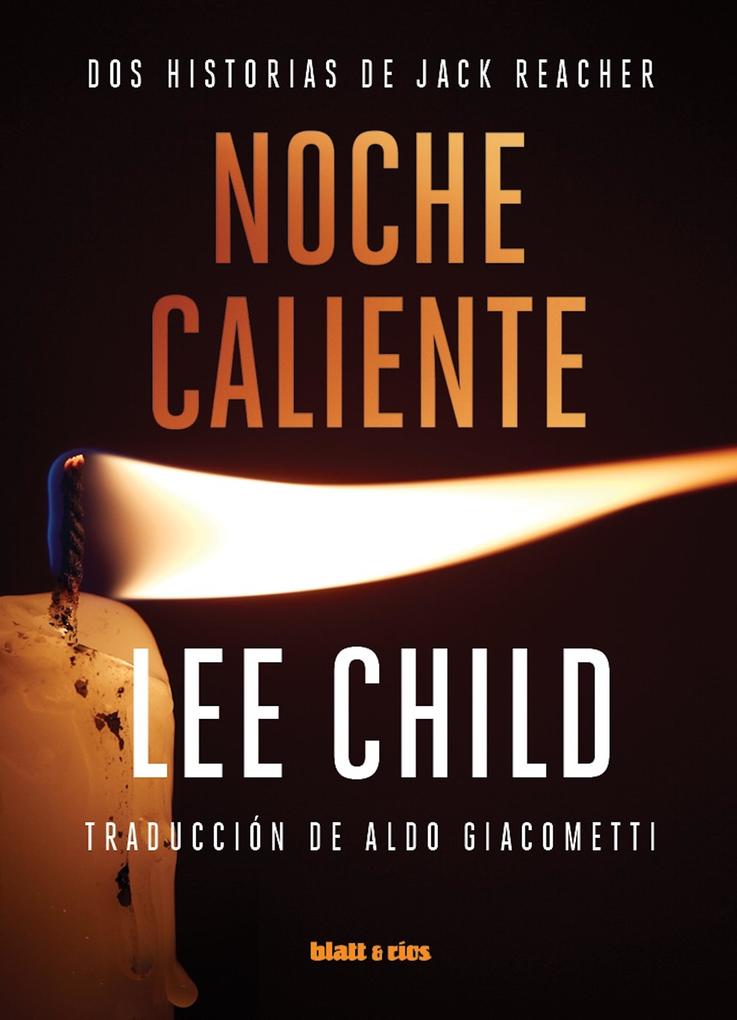 Produktbild: Noche caliente | Lee Child