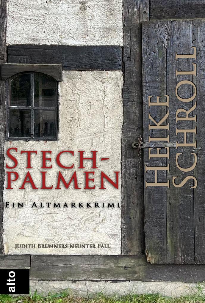 Produktbild: Stechpalmen - Ein Altmarkkrimi | Heike Schroll