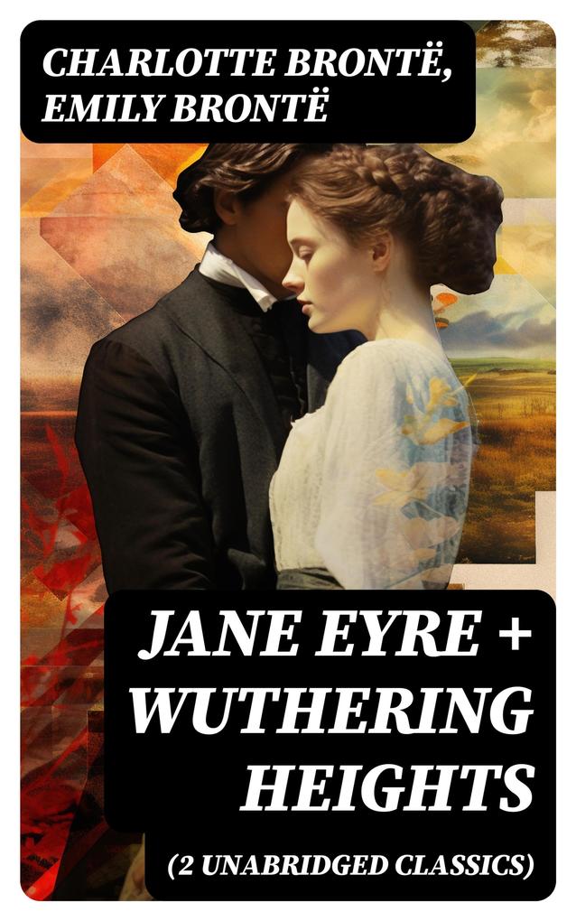 Produktbild: Jane Eyre + Wuthering Heights (2 Unabridged Classics) | Charlotte Brontë, Emily Brontë