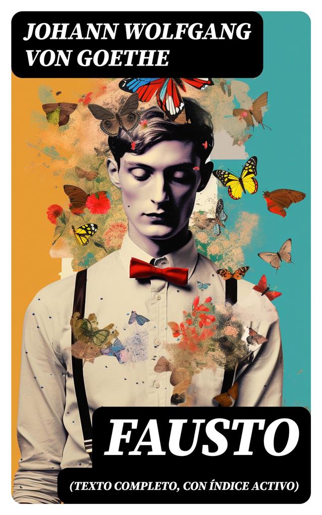 Produktbild: Fausto (texto completo, con índice activo) | Johann Wolfgang von Goethe