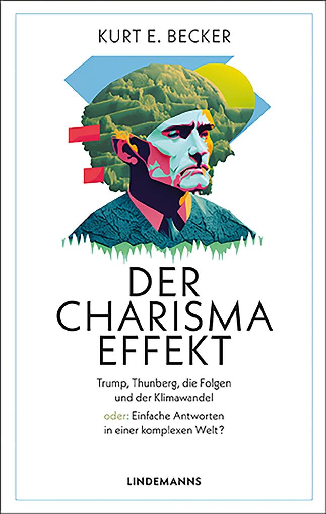 Produktbild: Der Charisma-Effekt | Kurt E. Becker