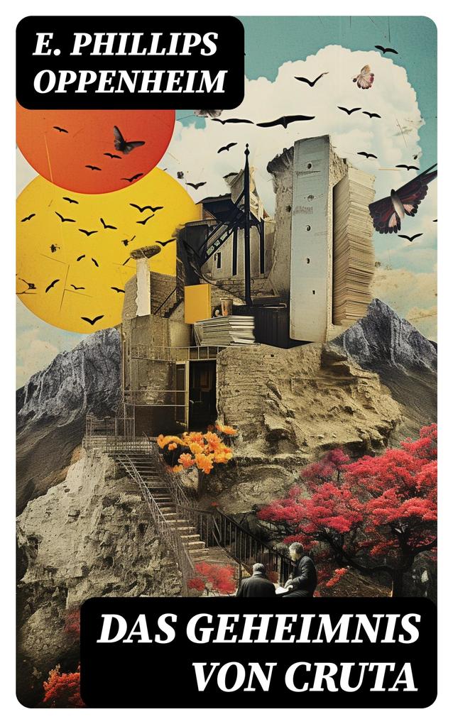 Produktbild: Das Geheimnis von Cruta | E. Phillips Oppenheim