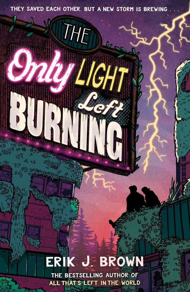 Produktbild: The Only Light Left Burning | Erik J. Brown