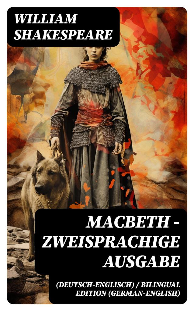 Produktbild: Macbeth - Zweisprachige Ausgabe (Deutsch-Englisch) / Bilingual edition (German-English) | William Shakespeare