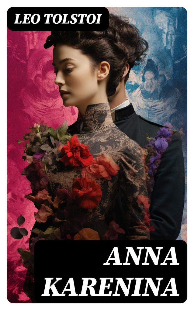 Produktbild: Anna Karenina | Leo Tolstoi