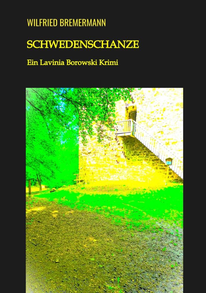 Produktbild: Schwedenschanze | Wilfried Bremermann