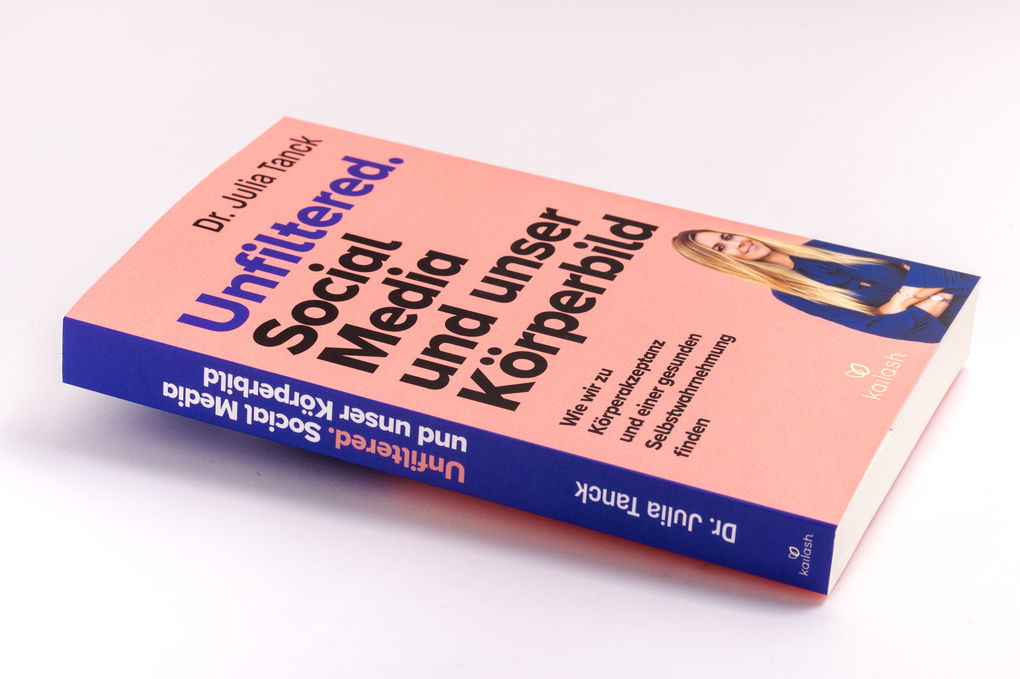 Weitere Ansicht: Unfiltered. Social Media und Körperbild | Julia Tanck