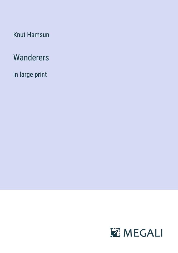 Produktbild: Wanderers | Knut Hamsun
