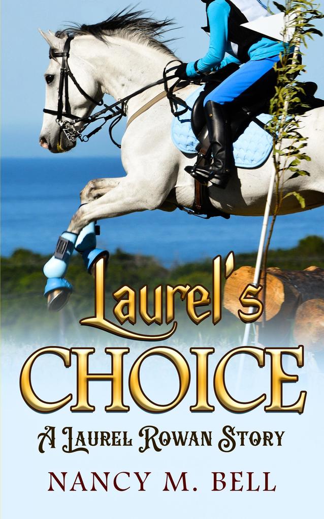 Produktbild: Laurel's Choice | Nancy M Bell