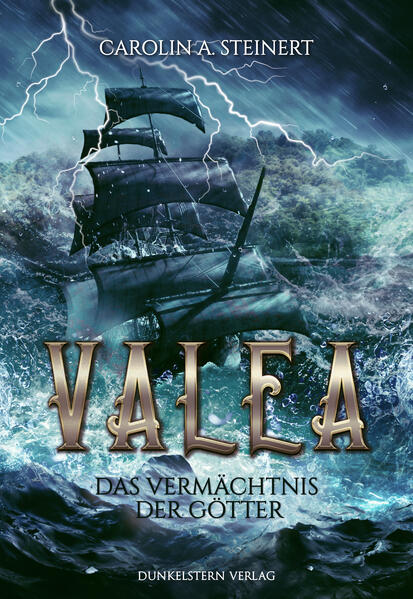 Produktbild: Valea - Das Vermächtnis der Götter | Carolin A. Steinert
