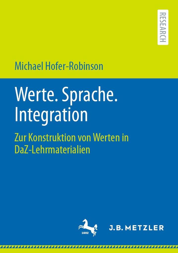 Produktbild: Werte. Sprache. Integration | Michael Hofer-Robinson