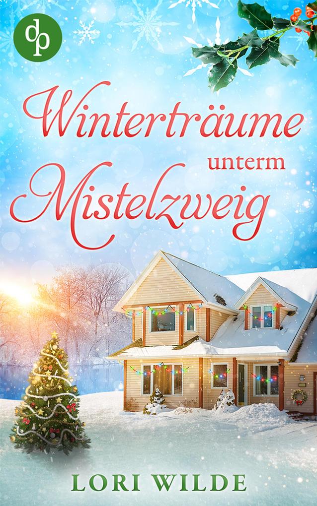 Produktbild: Winterträume unterm Mistelzweig | Lori Wilde