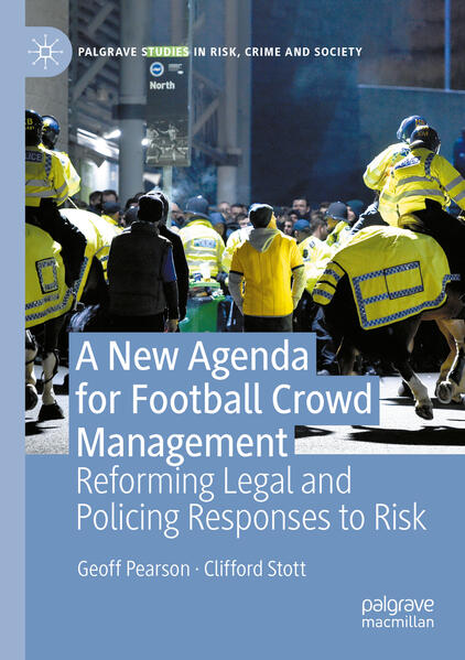 Produktbild: A New Agenda For Football Crowd Management | Geoff Pearson, Clifford Stott