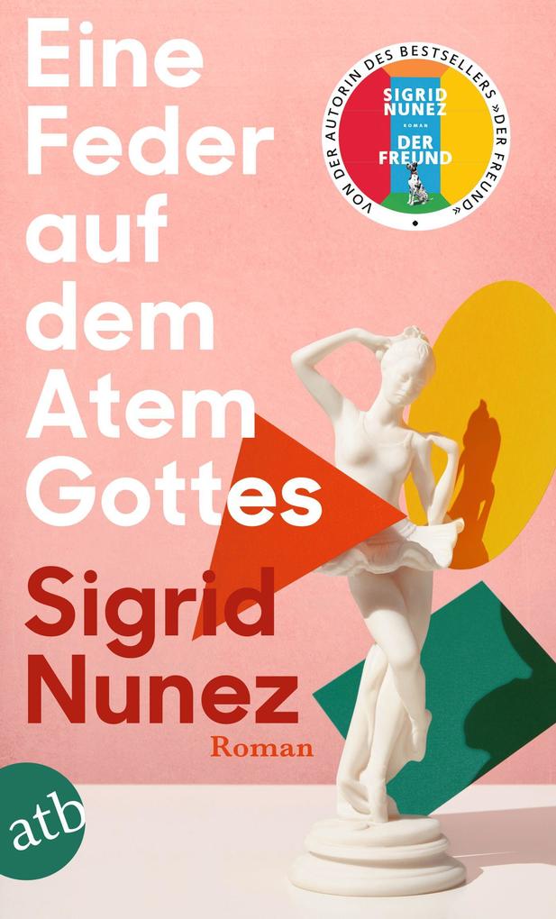 Produktbild: Eine Feder auf dem Atem Gottes | Sigrid Nunez