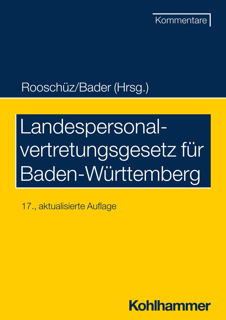 Produktbild: Landespersonalvertretungsgesetz für Baden-Württemberg | Johann Bader, Brigitte Gerstner-Heck, Joachim Abel