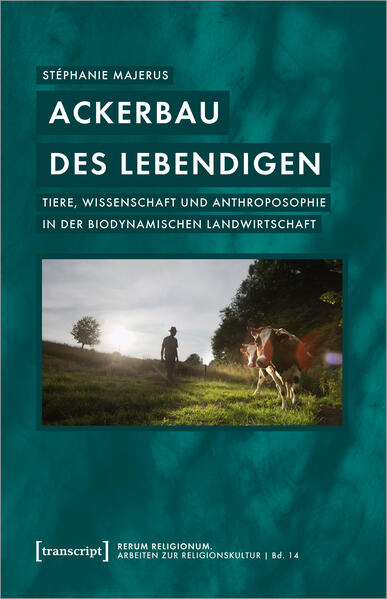 Produktbild: Ackerbau des Lebendigen | Stéphanie Majerus
