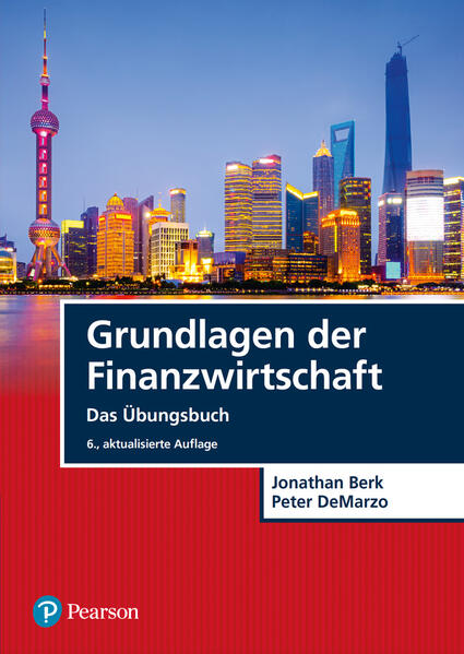 Produktbild: Grundlagen der Finanzwirtschaft - Das Übungsbuch | Jonathan Berk, Peter DeMarzo