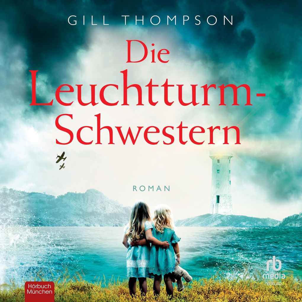 Produktbild: Die Leuchtturm-Schwestern | Gill Thompson