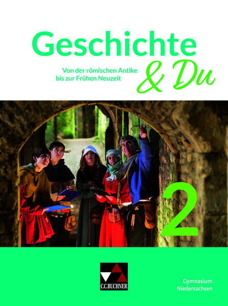 Produktbild: Geschichte & Du Niedersachsen 2 | Steffen Kaliske, Felix Schulten, Stephan Kohser, Thomas Ott, Carsten Sur
