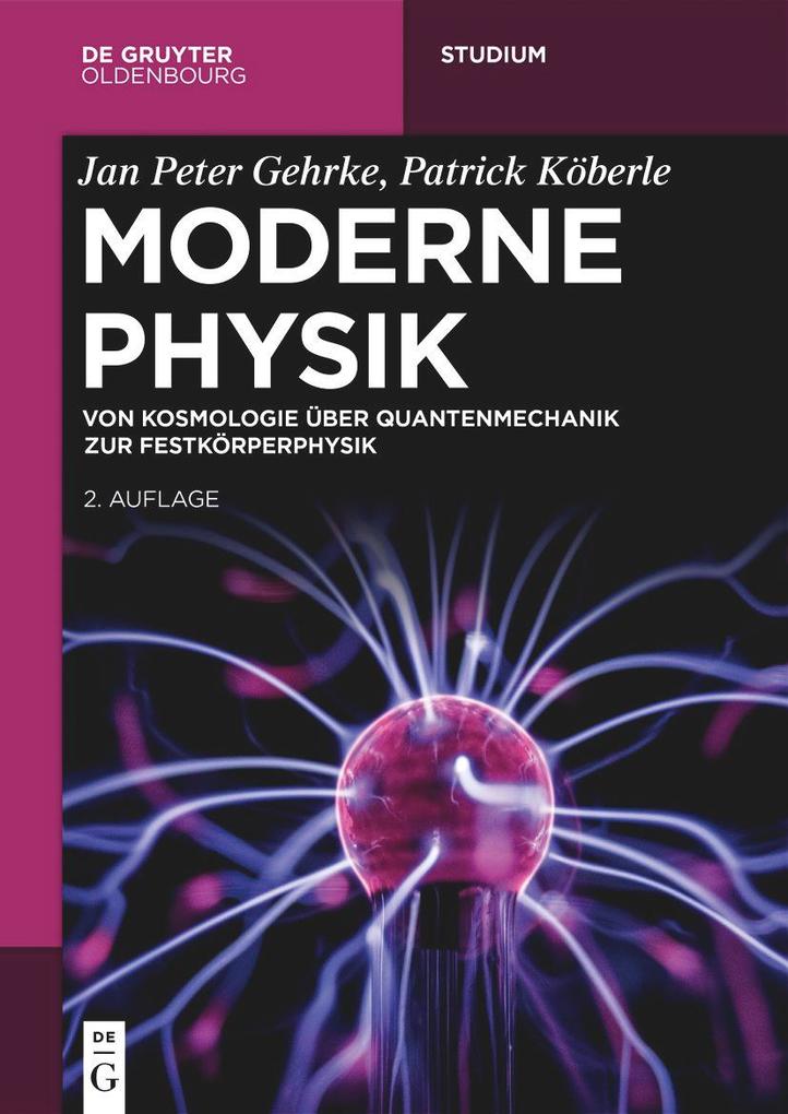 Produktbild: Moderne Physik | Jan Peter Gehrke, Patrick Köberle