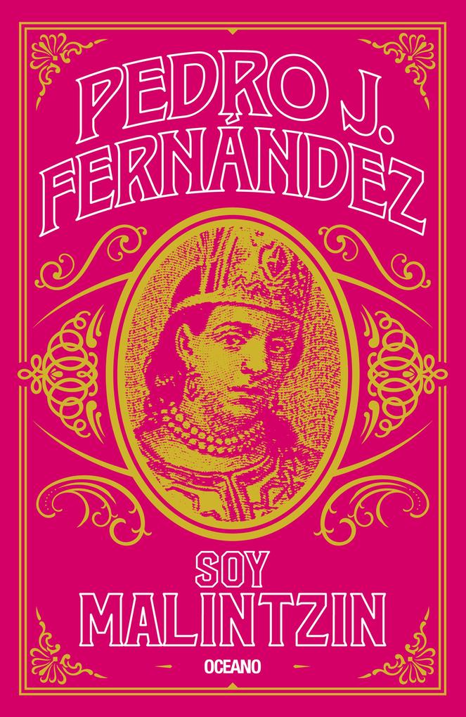 Produktbild: Soy Malintzin | Pedro J. Fernández