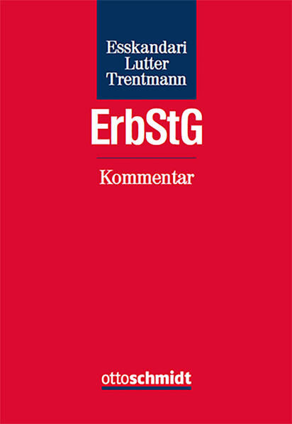 Produktbild: Erbschaftsteuer- und Schenkungsteuergesetz - Kommentar | Manzur Esskandari, Ingo Lutter, Olivia Trentmann