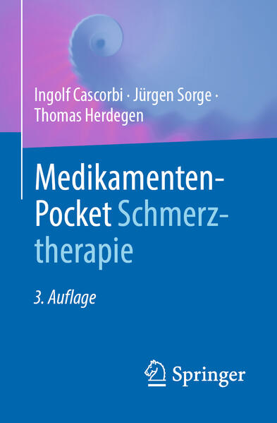 Produktbild: Medikamenten-Pocket Schmerztherapie | Ingolf Cascorbi, Jürgen Sorge, Thomas Herdegen