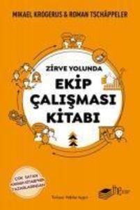 Produktbild: Zirve Yolunda Ekip Calismasi Kitabi | Mikael Krogerus
