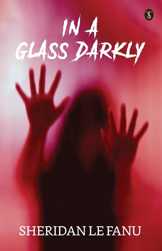Produktbild: In A Glass Darkly | Sheridan Le Fanu