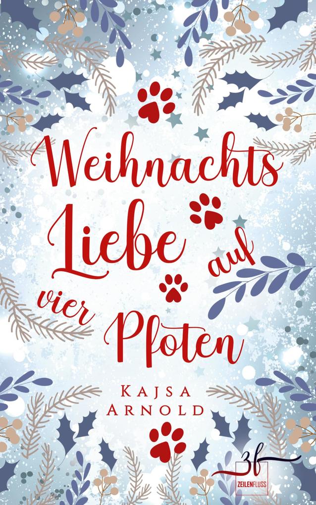 Produktbild: Weihnachtsliebe auf vier Pfoten | Kajsa Arnold