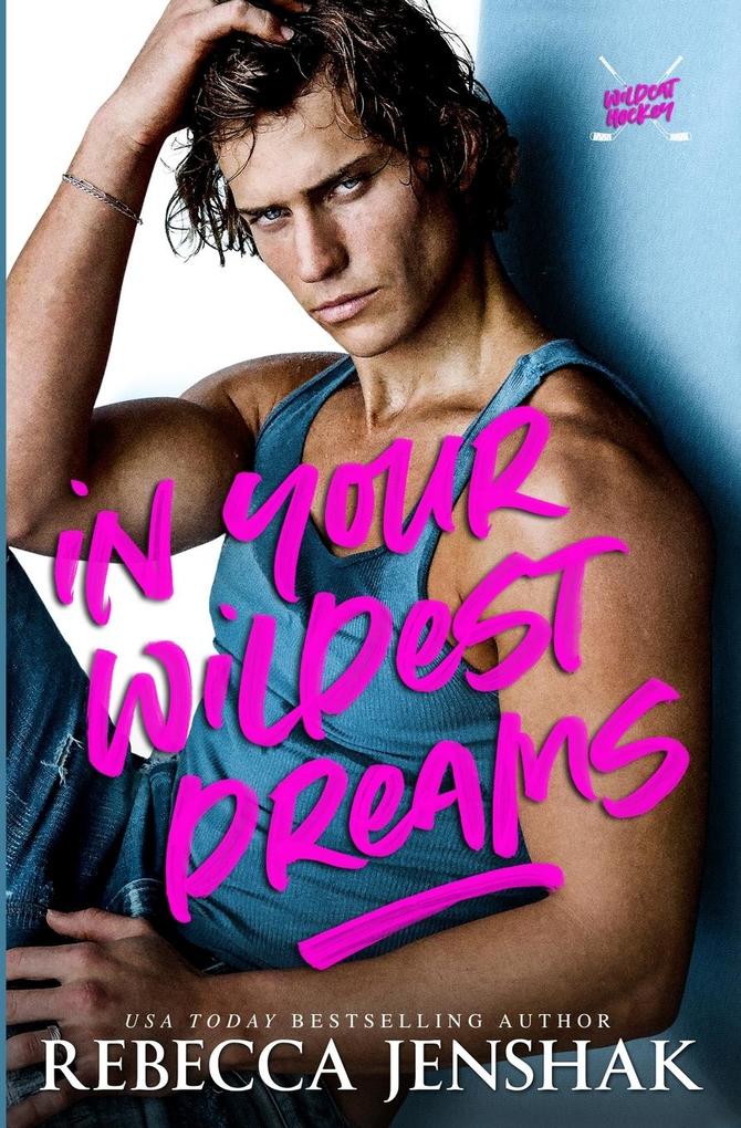 Produktbild: In Your Wildest Dreams | Rebecca Jenshak