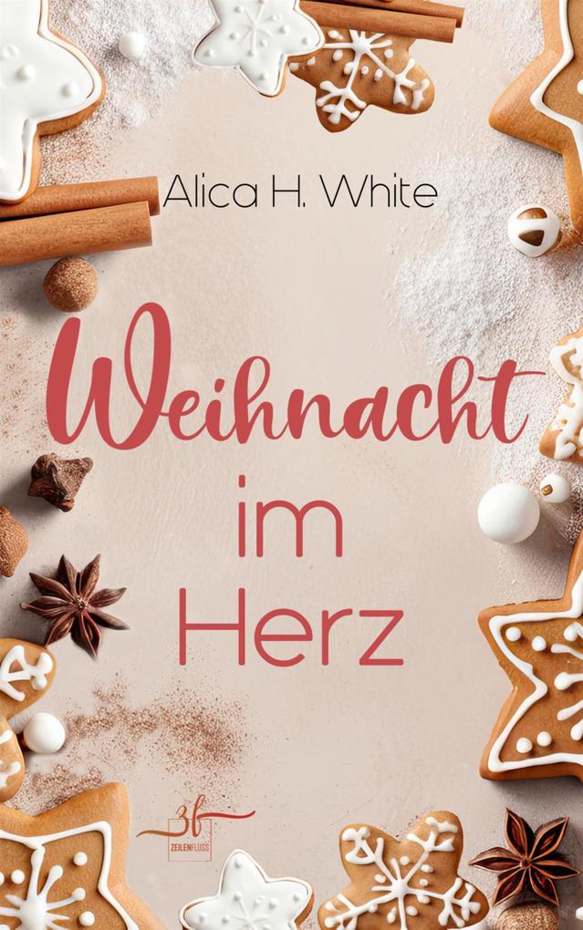 Produktbild: Weihnacht im Herz | Alica H. White
