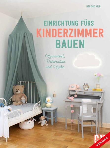Produktbild: Einrichtung fürs Kinderzimmer bauen | Helene Kilb