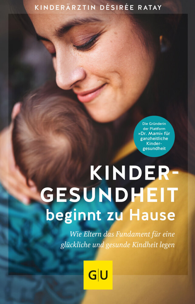 Produktbild: Kindergesundheit beginnt zu Hause | Désirée Ratay