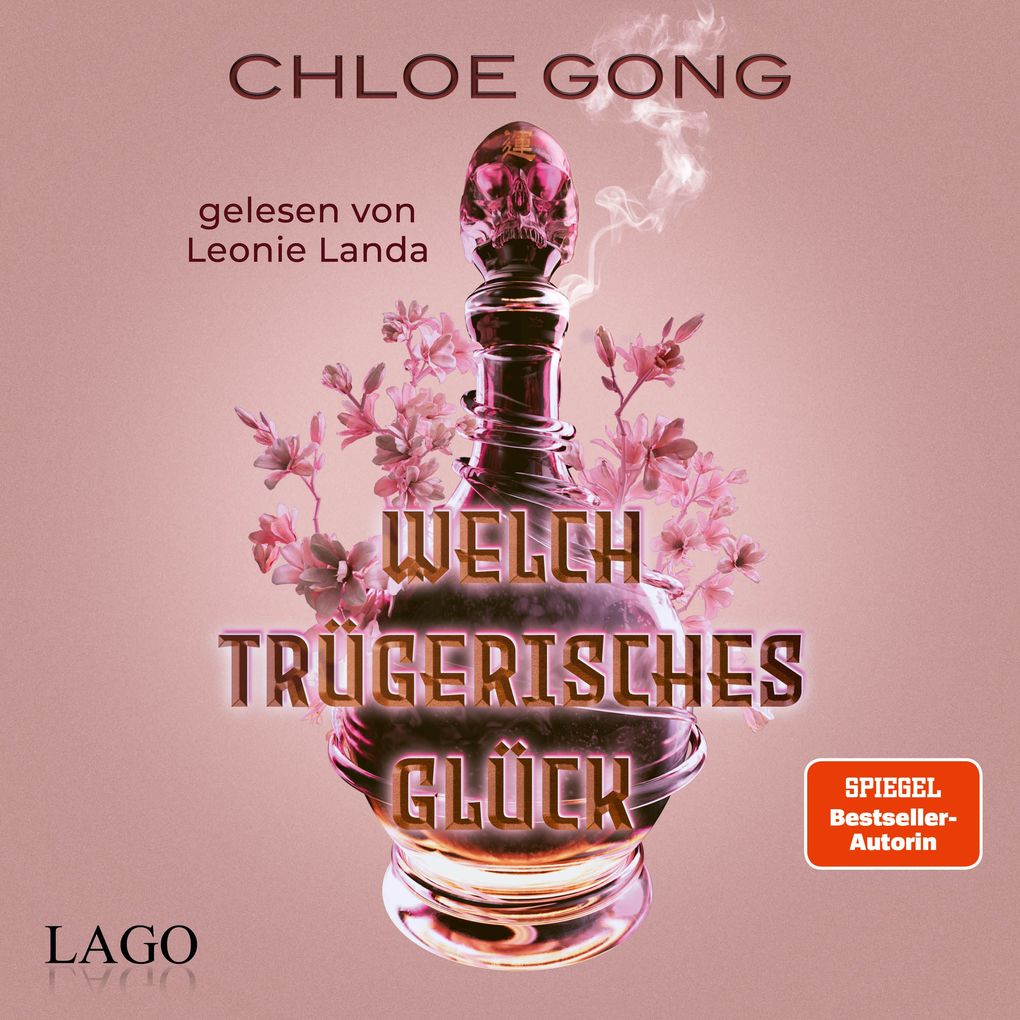 Produktbild: Welch trügerisches Glück | Chloe Gong
