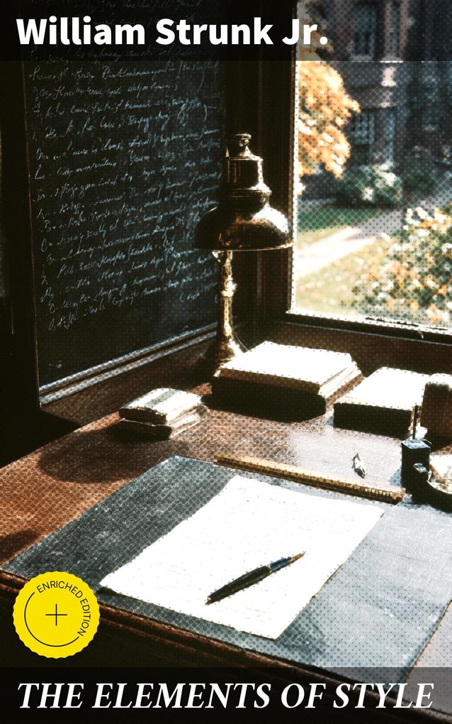 Produktbild: THE ELEMENTS OF STYLE | William Strunk Jr.