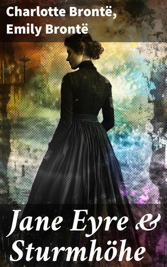 Produktbild: Jane Eyre & Sturmhöhe | Charlotte Brontë, Emily Brontë