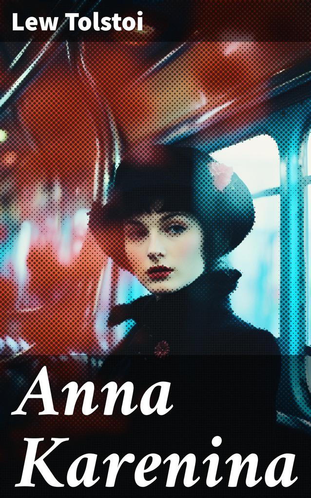 Produktbild: Anna Karenina | Lew Tolstoi