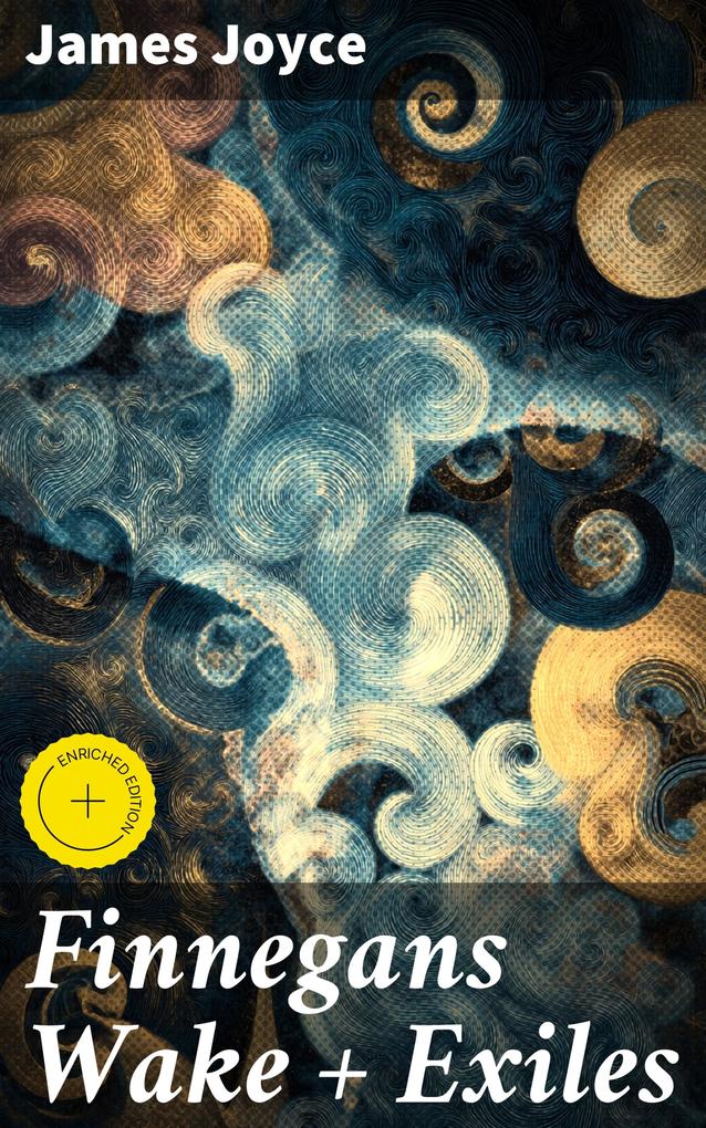 Produktbild: Finnegans Wake + Exiles | James Joyce