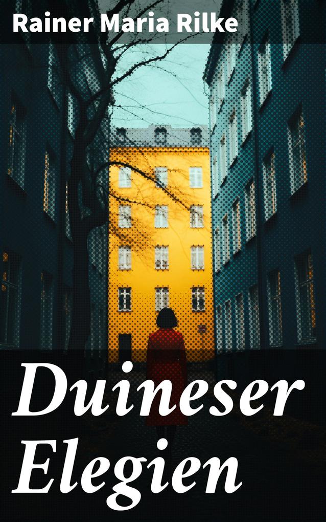Produktbild: Duineser Elegien | Rainer Maria Rilke