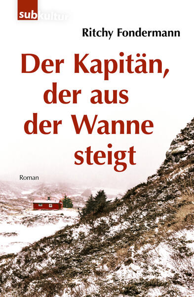 Produktbild: Der Kapitän, der aus der Wanne steigt | Ritchy Fondermann