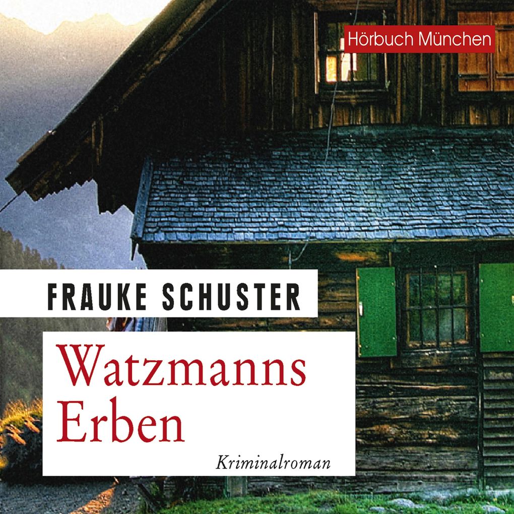 Produktbild: Watzmanns Erben | Frauke Schuster