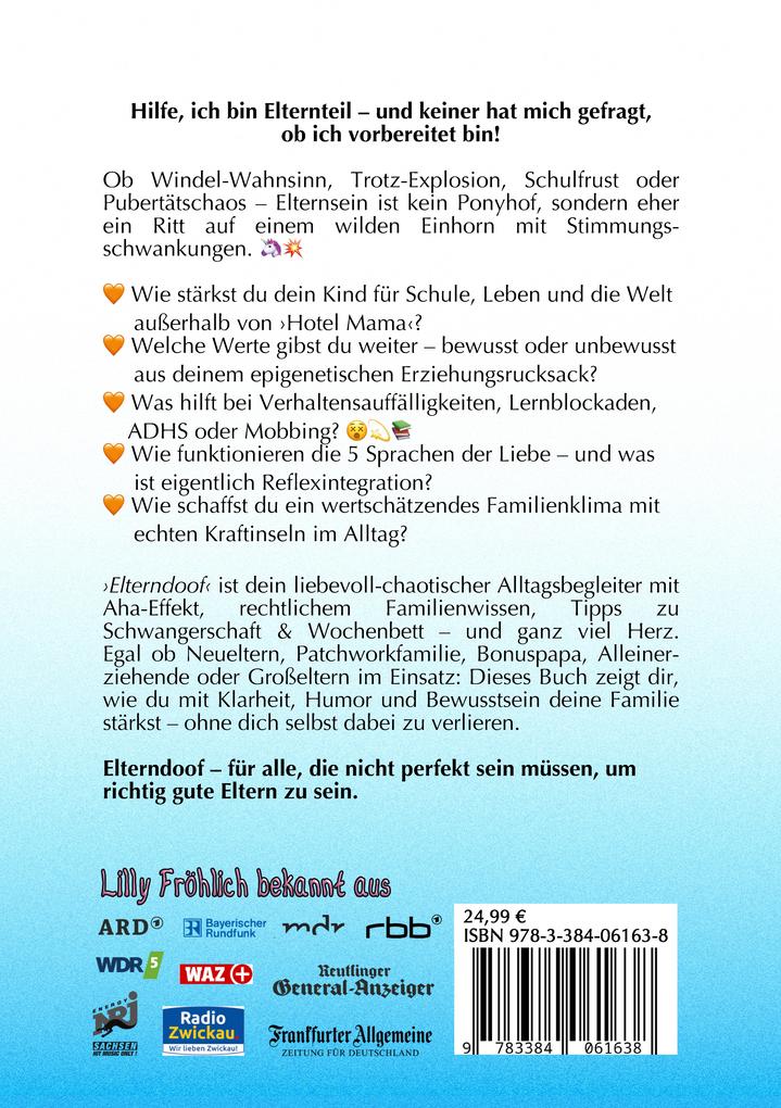 Weitere Ansicht: Elterndoof - Der ehrliche Erziehungsratgeber: Familienleben meistern, Kinder stärken, ADHS & Mobbing verstehen, Werte leben, mit Humor & Herz erziehen | Lilly Fröhlich
