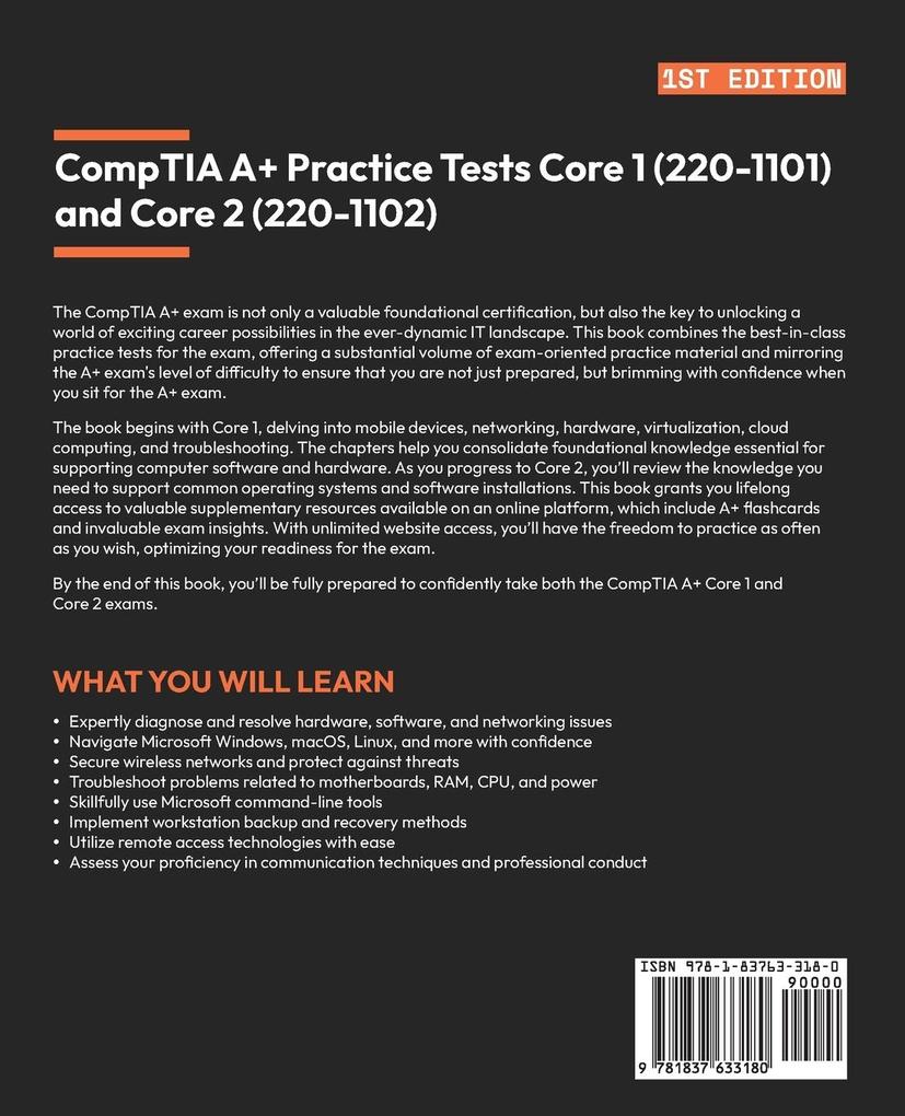Weitere Ansicht: CompTIA A+ Practice Tests Core 1 (220-1101) and Core 2 (220-1102) | Ian Neil, Mark Birch
