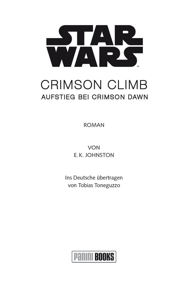 Weitere Ansicht: Star Wars: Crimson Climb - Aufstieg bei Crimson Dawn | E. K. Johnston