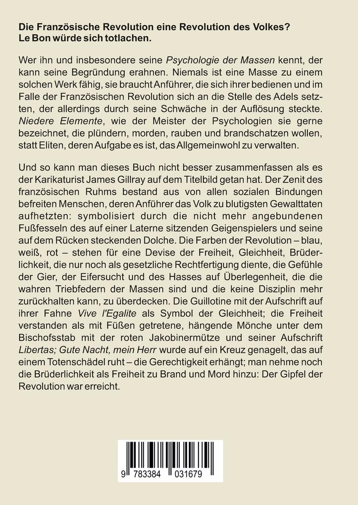 Weitere Ansicht: Die Französische Revolution und die Psychologie der Revolutionen | Gustave Le Bon