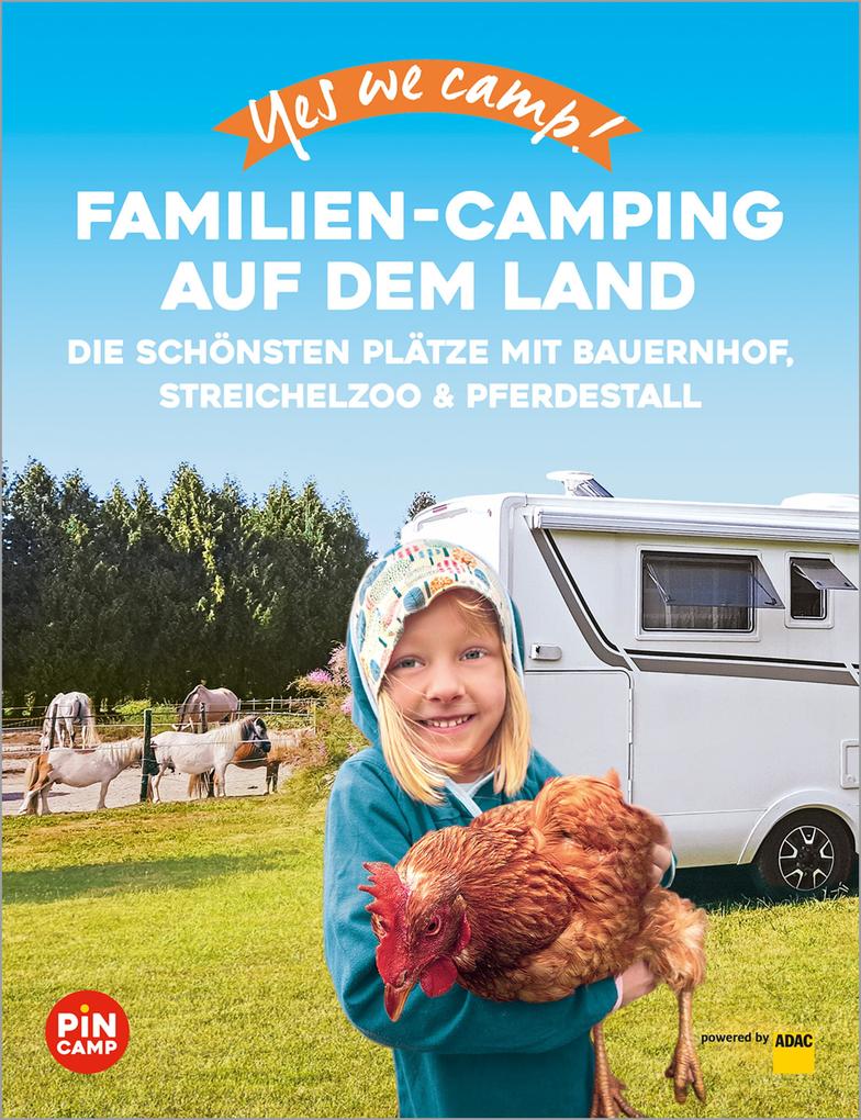Produktbild: Yes we camp! Familien-Camping auf dem Land | Katja Hein, Ulrike Jeute