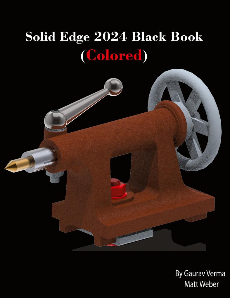 Produktbild: Solid Edge 2024 Black Book | Gaurav Verma, Matt Weber