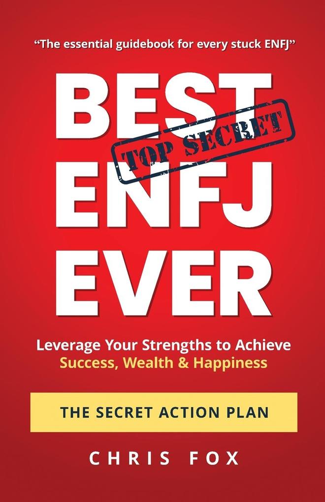 Produktbild: Best ENFJ Ever - The Secret Action Plan | Chris Fox