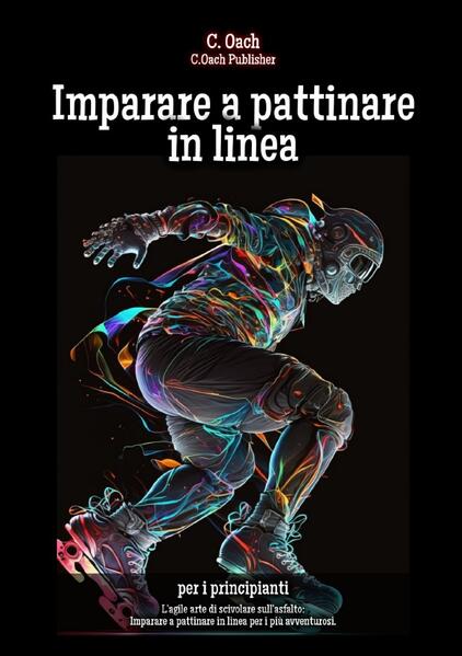 Produktbild: Imparare a pattinare in linea | C. Oach